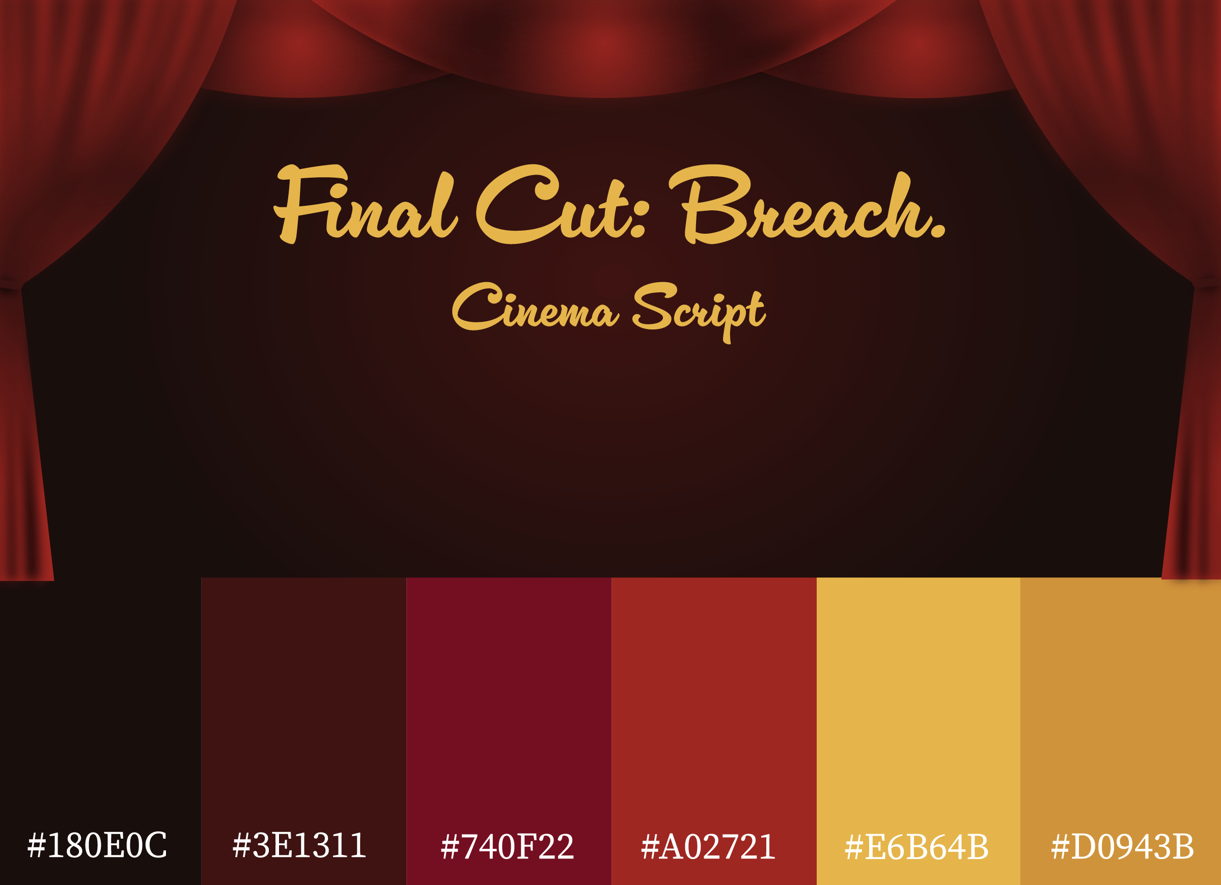 Final Cut: Breach title and cinema colour palette